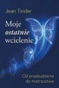 okładka książki - Moje ostatnie wcielenie