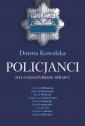 okładka książki - Policjanci. Ich najważniejsze sprawy