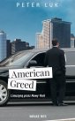 okładka książki - American Greed Co widziały oczy