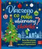 okładka książki - Dlaczego co roku ubieramy choinkę?