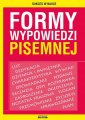 okładka książki - Formy wypowiedzi pisemnej. Szkoła