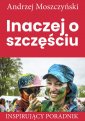 okładka książki - Inaczej o szczęściu