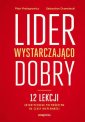 okładka książki - Lider wystarczająco dobry. 12 lekcji