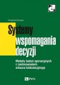 okładka książki - Systemy wspomagania decyzji. Metody