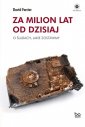 okładka książki - Za milion lat od dzisiaj. O śladach,