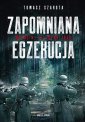 okładka książki - Zapomniana egzekucja. Natolin,