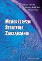 okładka książki - Menedżeryzm. Strategie. Zarządzanie