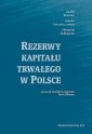 okładka książki - Rezerwy kapitału trwałego w Polsce