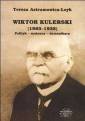 okładka książki - Wiktor Kulerski (1865-1935). Polityk