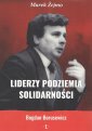 okładka książki - Liderzy Podziemia Solidarności