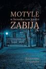 okładka książki - Motyle w brzuchu nas kiedyś zabiją