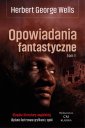 okładka książki - Opowiadania fantastyczne. Tom 1