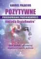 okładka książki - Pozytywne programowanie podświadomości