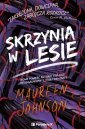 okładka książki - Skrzynia w lesie. Truly Devious.