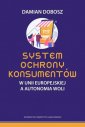 okładka książki - System ochrony konsumentów w Unii