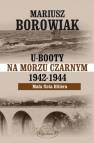 okładka książki - U-Booty na Morzu Czarnym 1942-1944