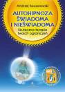 okładka książki - Autohipnoza świadoma i nieświadoma