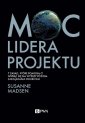 okładka książki - Moc lidera projektu. 7 zasad, które