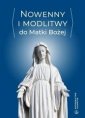 okładka książki - Nowenny i modlitwy do Matki Bożej