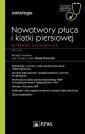 okładka książki - Nowotwory płuca i klatki piersiowej