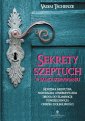 okładka książki - Sekrety szeptuch w samouzdrawianiu