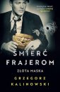 okładka książki - Śmierć frajerom. Złota maska