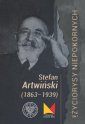 okładka książki - Stefan Artwiński (1863-1939). Seria: