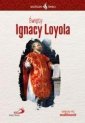 okładka książki - Święty Ignacy Loyola