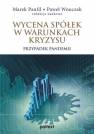 okładka książki - Wycena spółek w warunkach kryzysu.