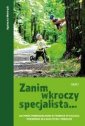 okładka książki - Zanim wkroczy specjalista... cz.