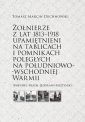 okładka książki - Żołnierze z lat 1813-1918 upamiętnieni