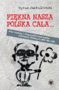 okładka książki - Piękna nasza Polska cała... Stan