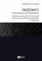 okładka książki - Prześwity W stronę światła, w stronę