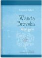 okładka książki - Wanda Brzyska. Moje życie