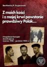 okładka książki - Z moich kości i z mojej krwi powstanie