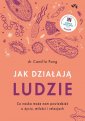 okładka książki - Jak działąją ludzie. Co nauka może