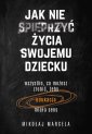 okładka książki - Jak nie spieprzyć życia swojemu