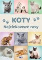 okładka książki - Koty. Najciekawsze rasy