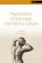 okładka książki - Manifestations of Male Image in