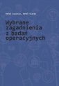 okładka książki - Wybrane zagadnienia z badań operacyjnych