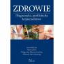 okładka książki - Zdrowie. Diagnostyka, profilaktyka,