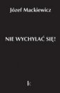 okładka książki - Dzieła. Tom 32. Nie wychylać się!