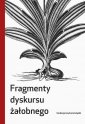 okładka książki - Fragmenty dyskursu żałobnego