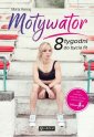 okładka książki - Motywator. 8 tygodni do bycia fit