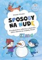 okładka książki - Sposoby na nudę Zima. Przedszkolne