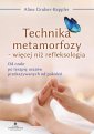 okładka książki - Technika metamorfozy - więcej niż