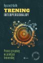 okładka książki - Trening interpersonalny. Proces