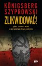 okładka książki - Zlikwidować! Agenci Gestapo i NKWD