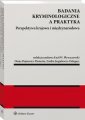 okładka książki - Badania kryminologiczne a praktyka.