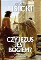 okładka książki - Czy Jezus jest Bogiem?